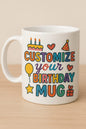 CUSTOMIZED BIRTHDAY MUG